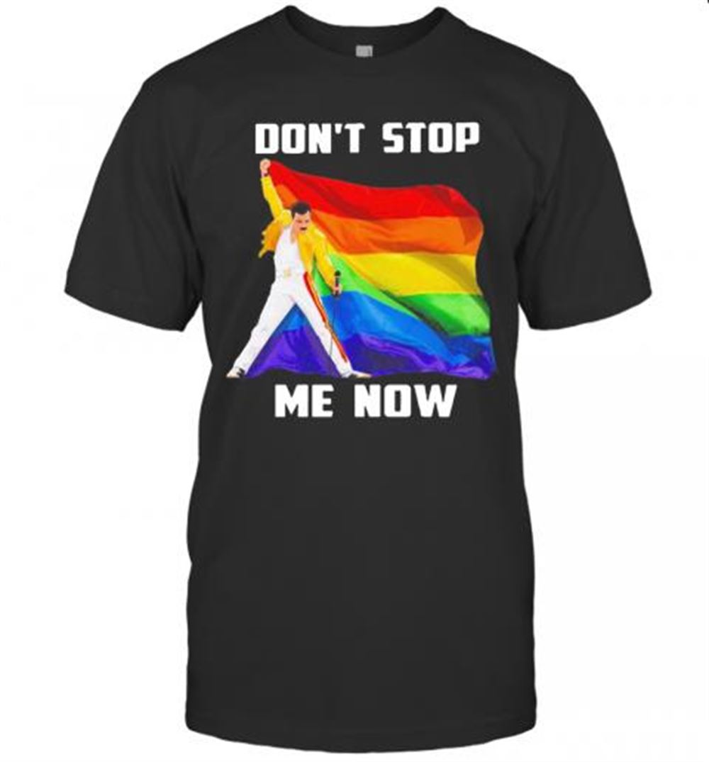 Gifts Lgbt Freddie Mercury Don't Stop Me Now Flag T-shirt 