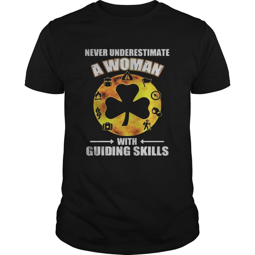 High Quality Never Underestimate A Woman With Guiding Skills Happy St Patricks Day 