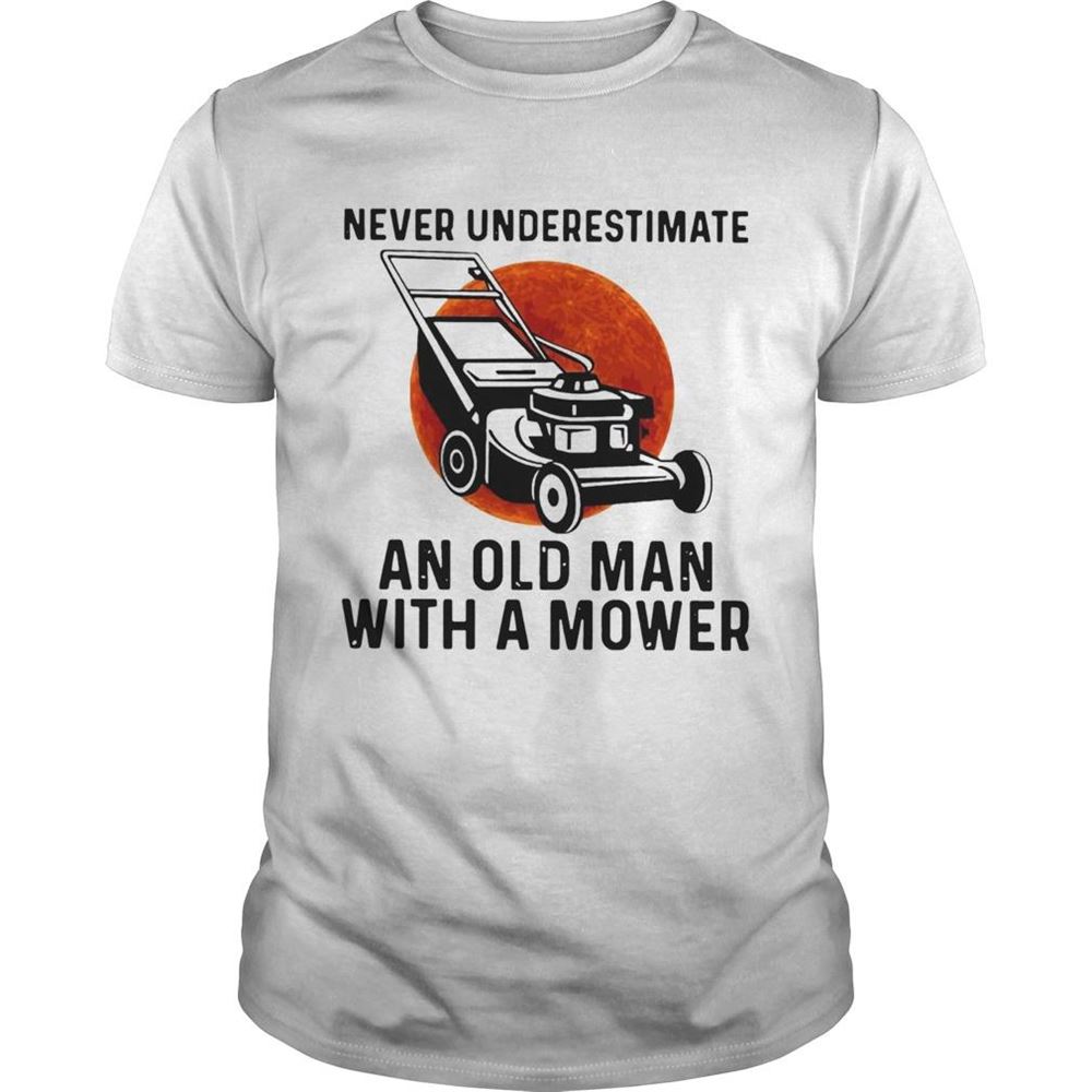 Promotions Never Underestimate An Old Man With A Mower Moon Shirt 