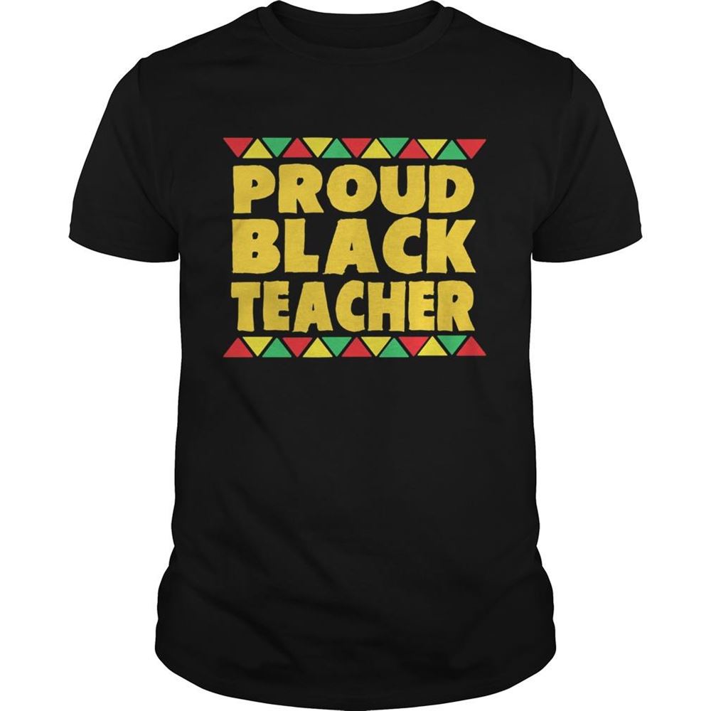 Attractive Official Proud Black Teacher Shirt 