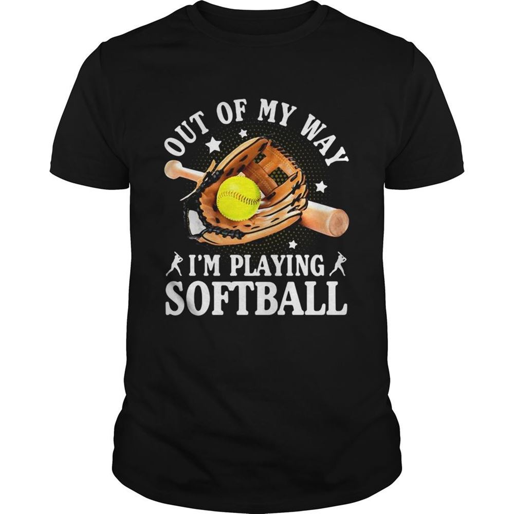 Gifts Out Of My Way Im Playing Softball Star 