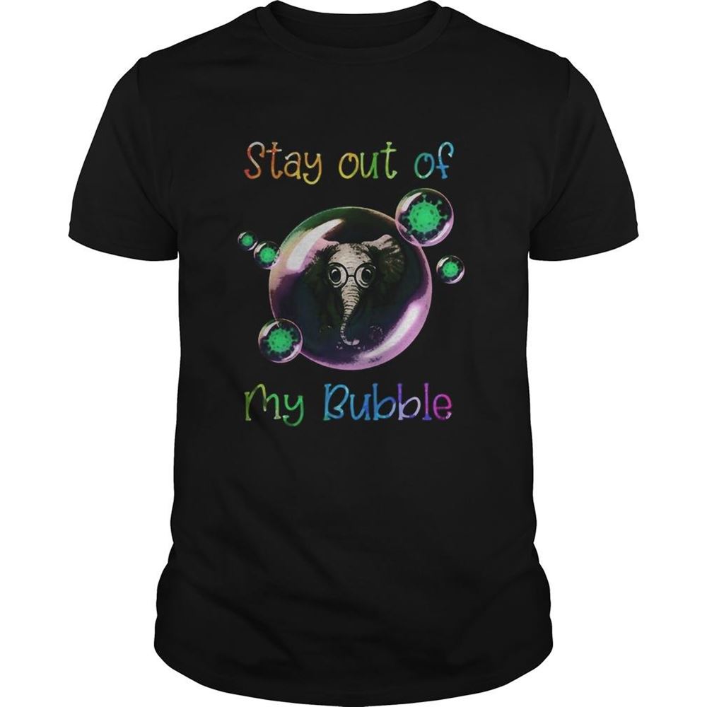 Attractive Stay Out My Bubble Coronavirus Elephant Shirt 