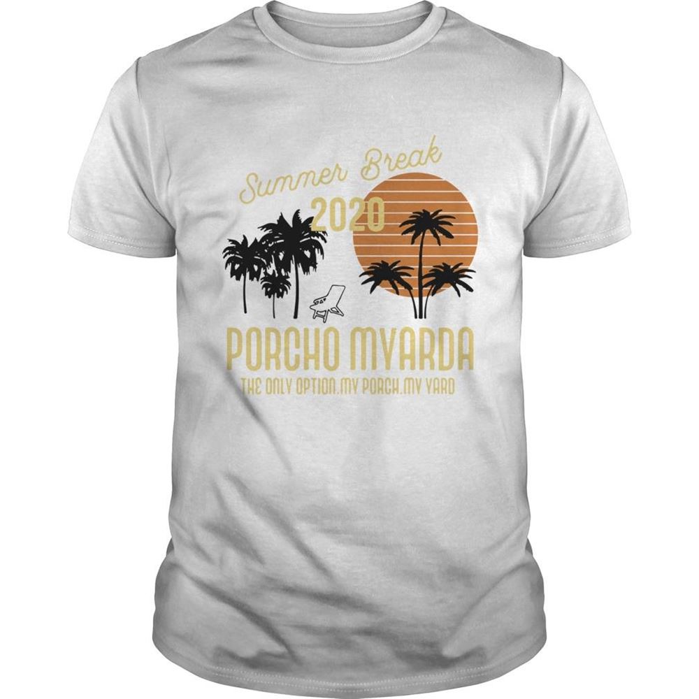 Promotions Summer Break 2020 Porcho Myarda Shirt 