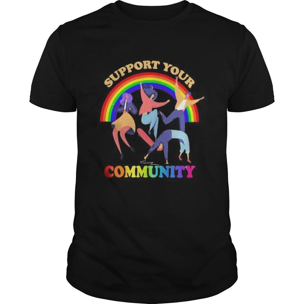 Attractive Support Your Community Girl Boy Dance Rainbow Lgbt Shirt 