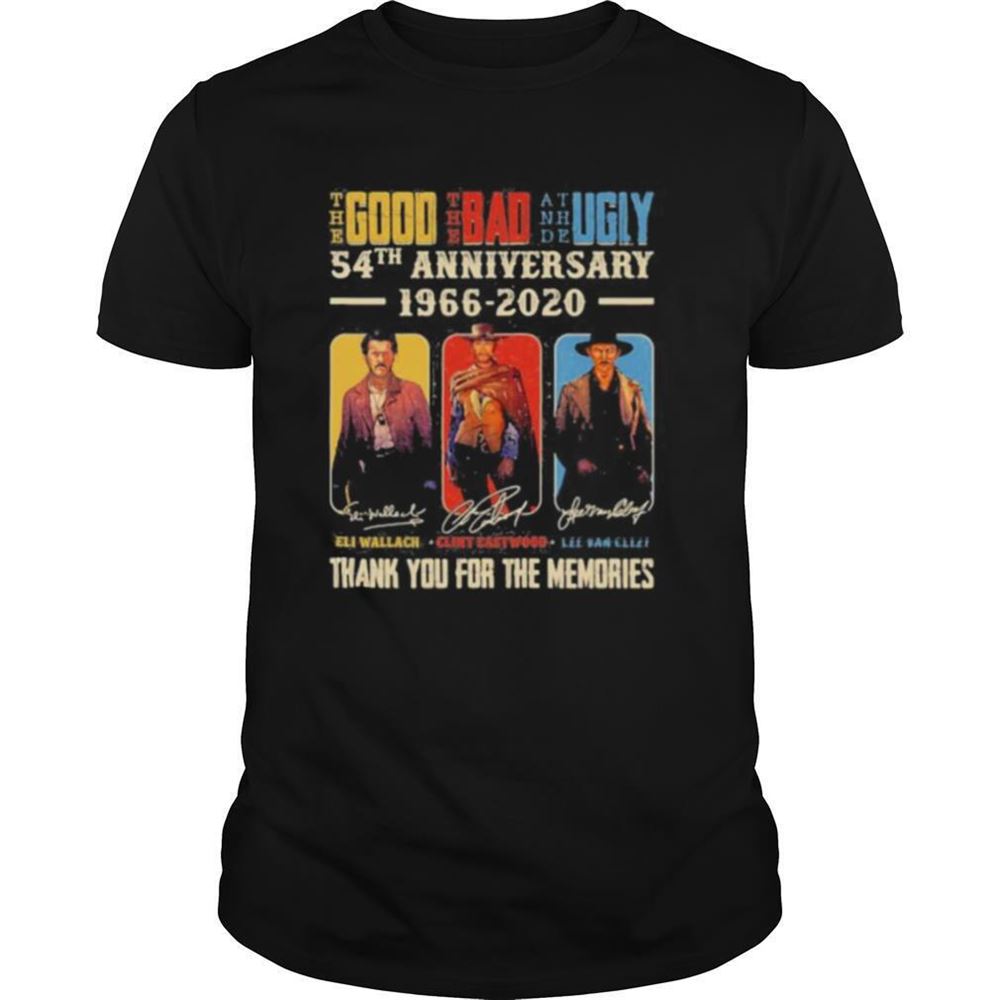 Limited Editon The Good The Bad And The Ugly 54th Anniversary 1966 2020 Thank You For The Memories Signatures Shirt 