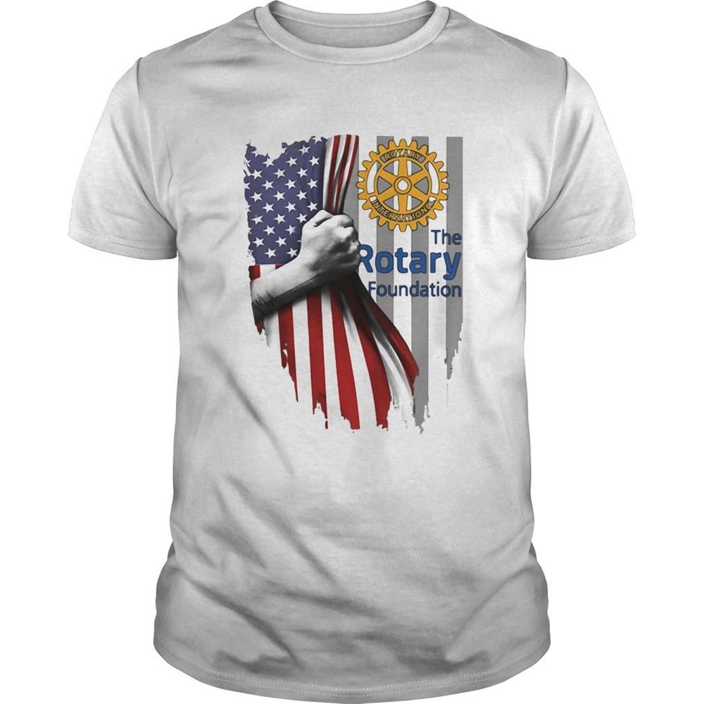 Awesome The Rotary Foundation Logo American Flag Independence Day Shirt 