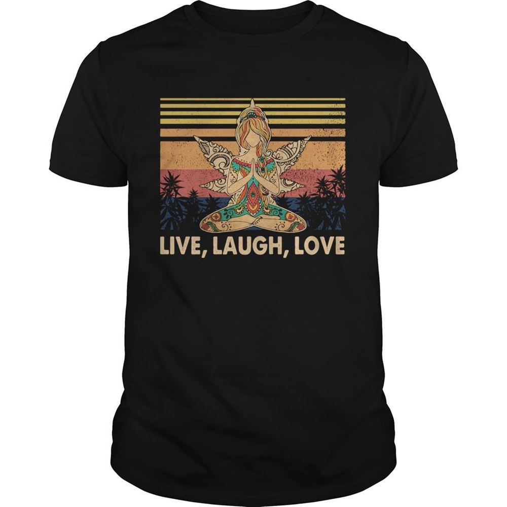 Limited Editon Weed Yoga Chill Girl Live Laugh Love Vintage Retro Shirt 