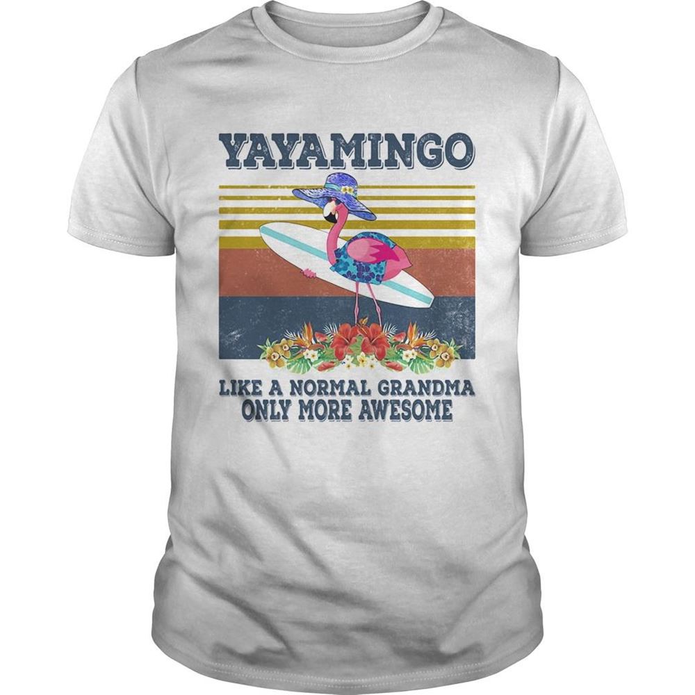 High Quality Yayamingo Like A Normal Grandma Only More Awesome Vintage Retro Shirt 