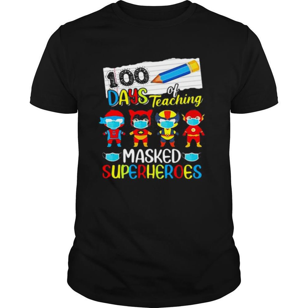 Gifts 100 Days Of Teaching Masked Superheros Shirt 