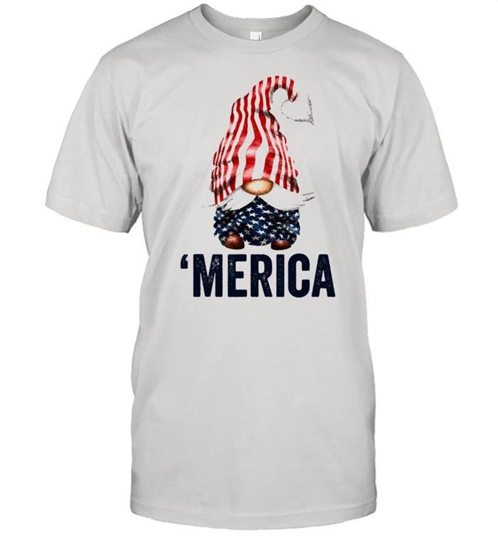 Amazing 4th Of July American Gnome Merica Shirt 