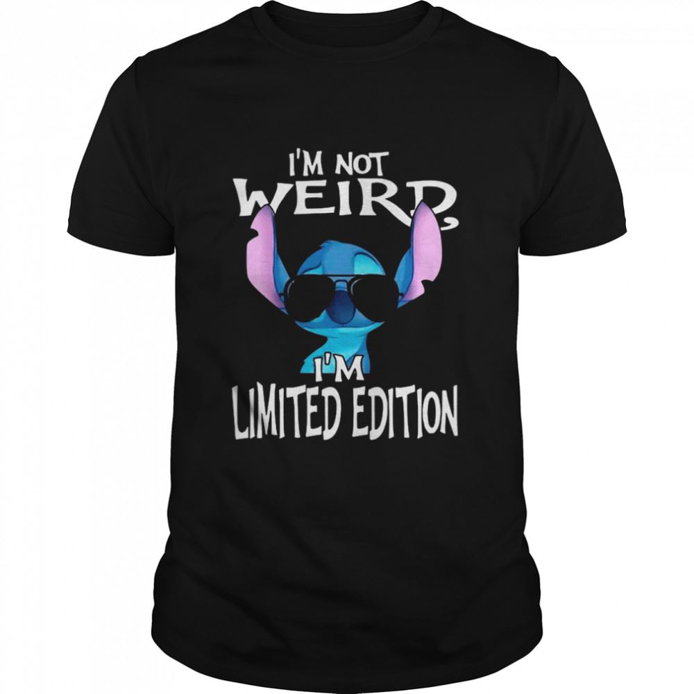 Promotions Baby Stitch Im Not Weird Im Limited Edition Shirt 