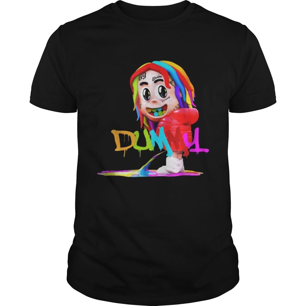 Interesting Dummy Boy 6ix9ine Shirt 