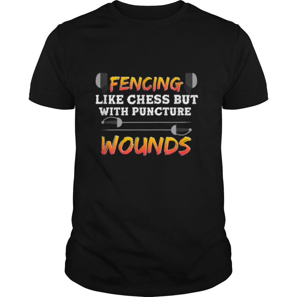High Quality Fencing Like Chess But With Puncture Wounds Sport Shirt 