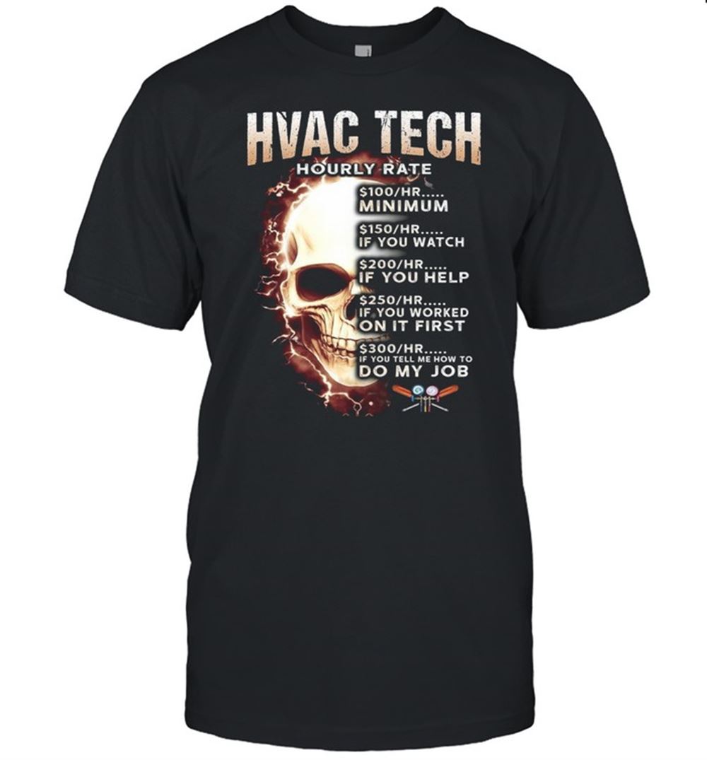 Promotions Hvac Tech Hourly Rate Shirt 