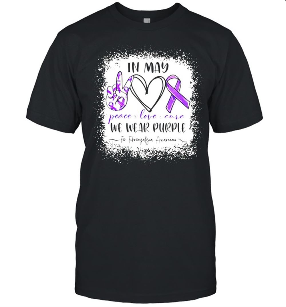 Awesome In May Peace Love Cure We Wear Purple Shirt 