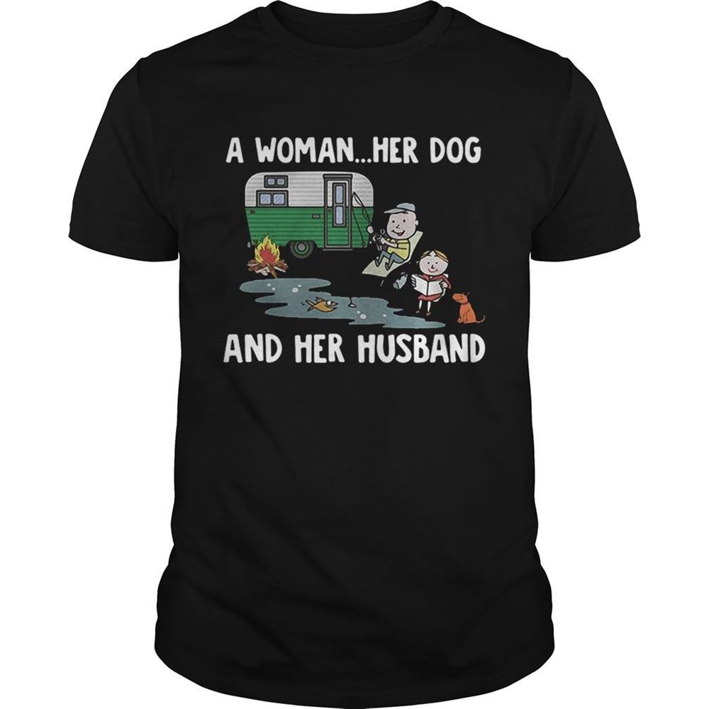 Happy Camping A Woman Her Dog And Her Husband Shirt 