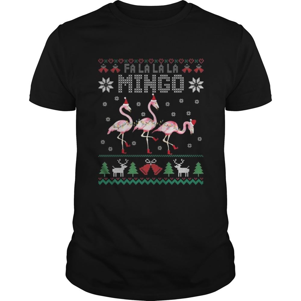 Limited Editon Fa La La La Mingo Christmas Shirt 