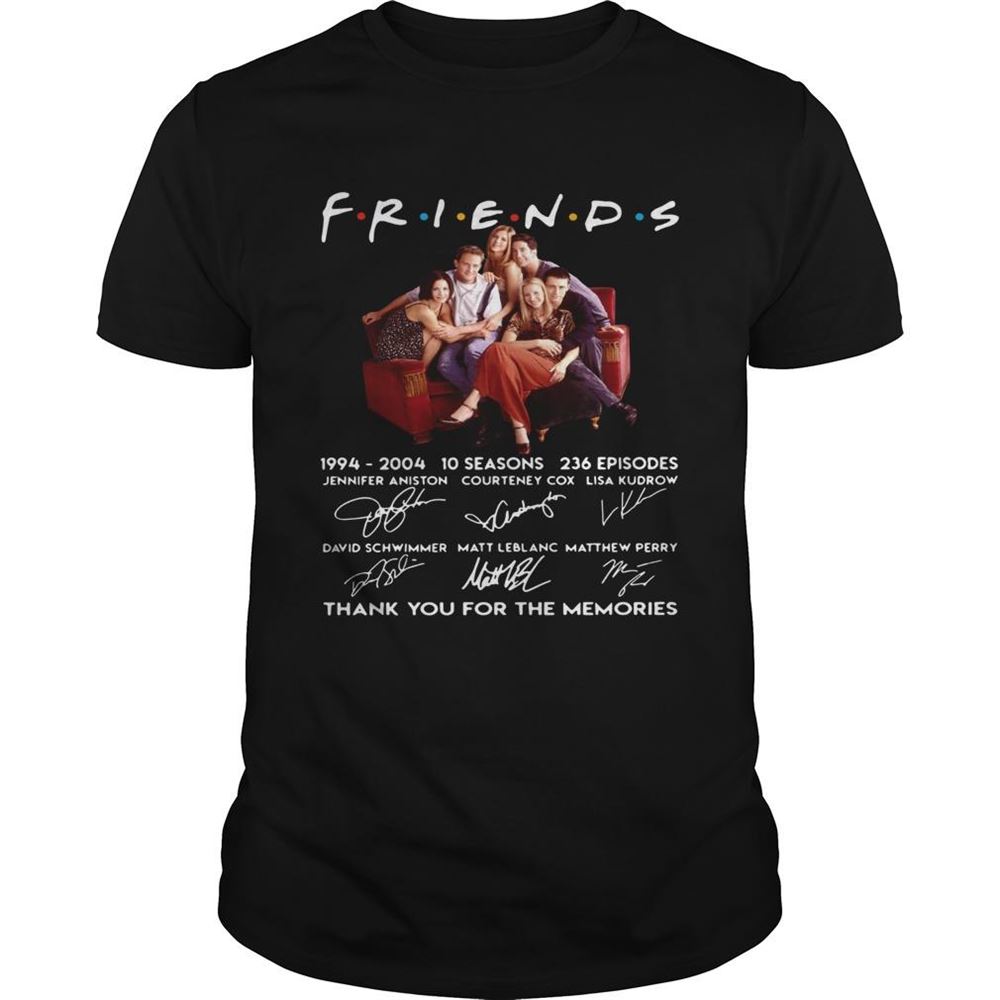 High Quality Friends Tv Show 1994 2004 10 Seasons 236 Episodes Thank You For The Memories Shirt 