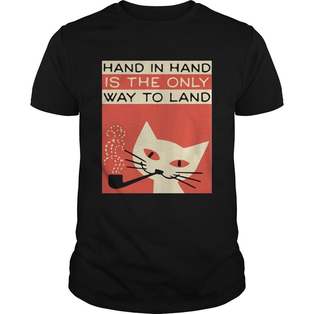 Special Hand In Hand Is The Only Way To Land Check Your Boobs Shirt 