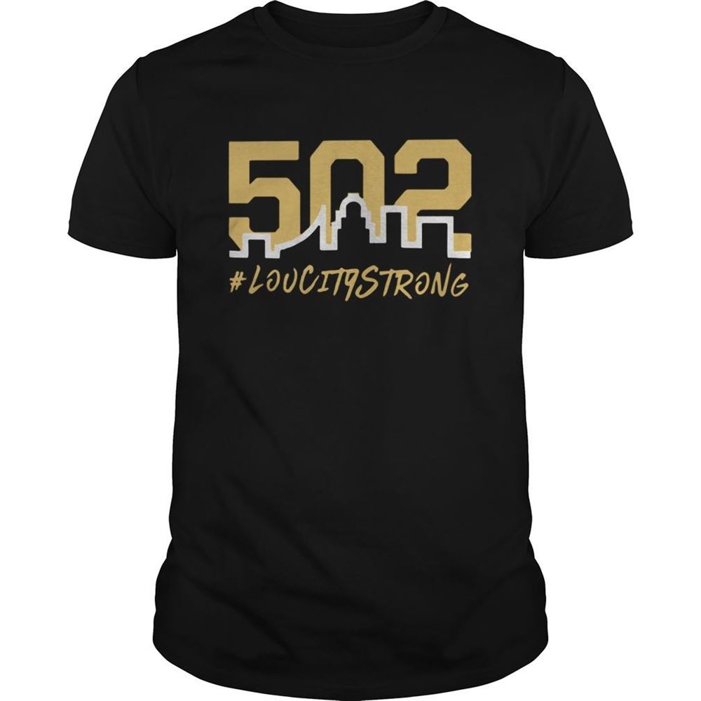 Attractive 502 Loucitystrong Shirt 