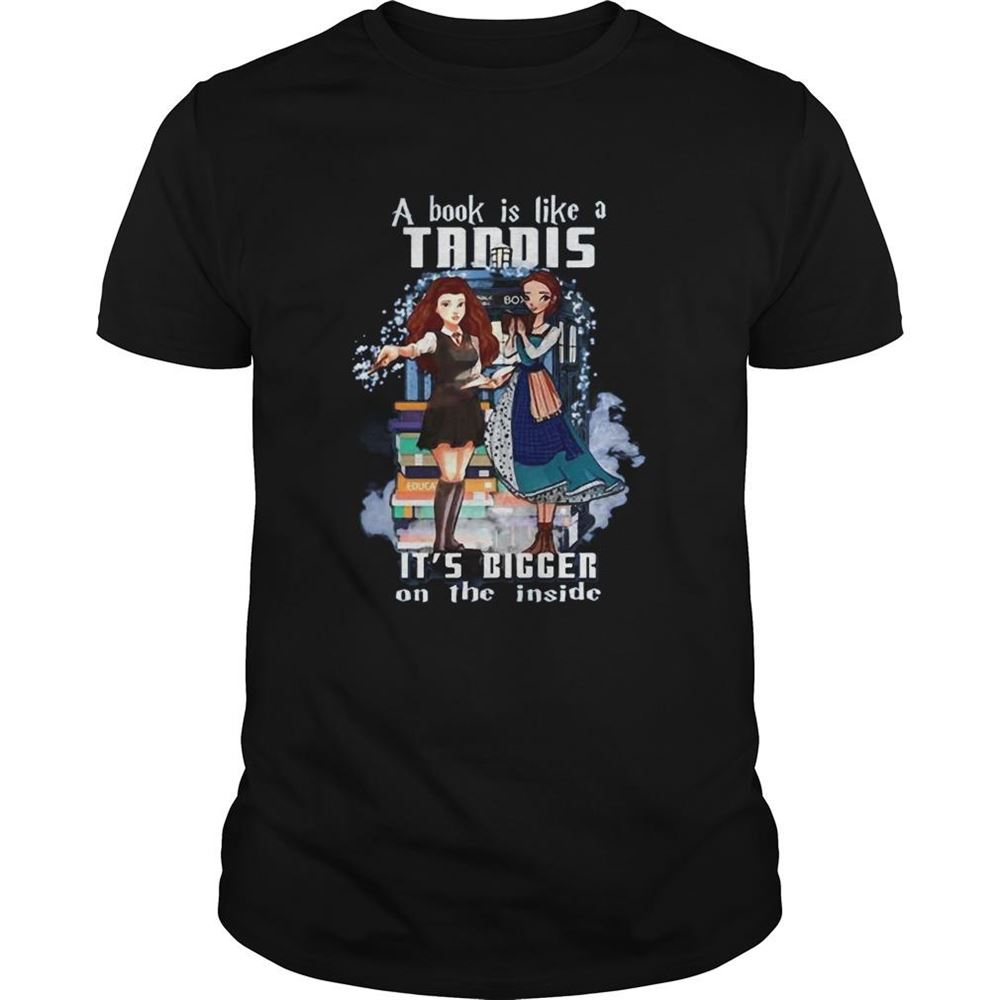 Amazing A Book Is Like A Tardis Its Bigger On The Inside Shirt 