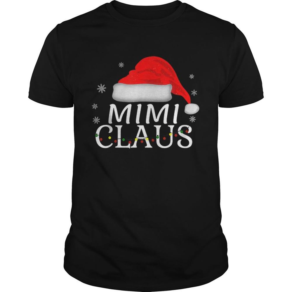 Interesting Beautiful Mimi Claus Funny Christmas Pajamas Matching Grandmother Gift Shirt 