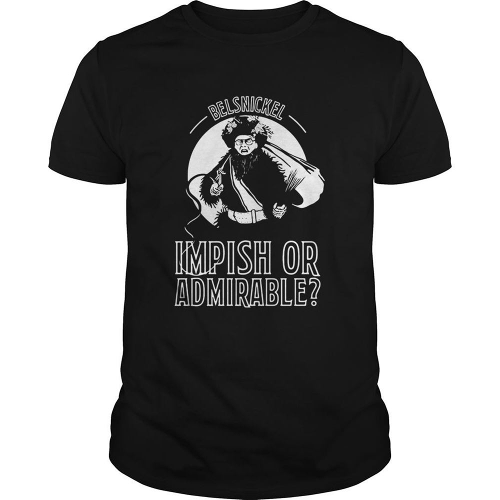 Awesome Belsnickel Impish Or Admirable Shirt 