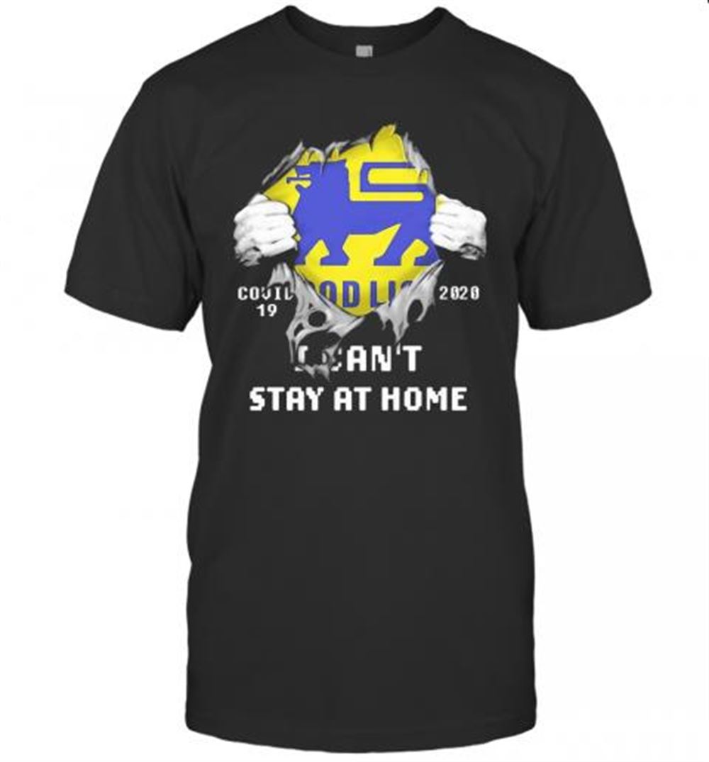 Great Blood Inside Me Food Lion Covid 19 2020 I Can't Stay At Home T-shirt 