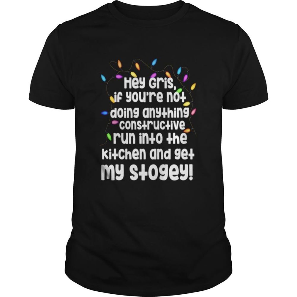 Gifts Christmas Vacation Uncle Lewis Get My Stogey Cool Funny Xmas Shirt 