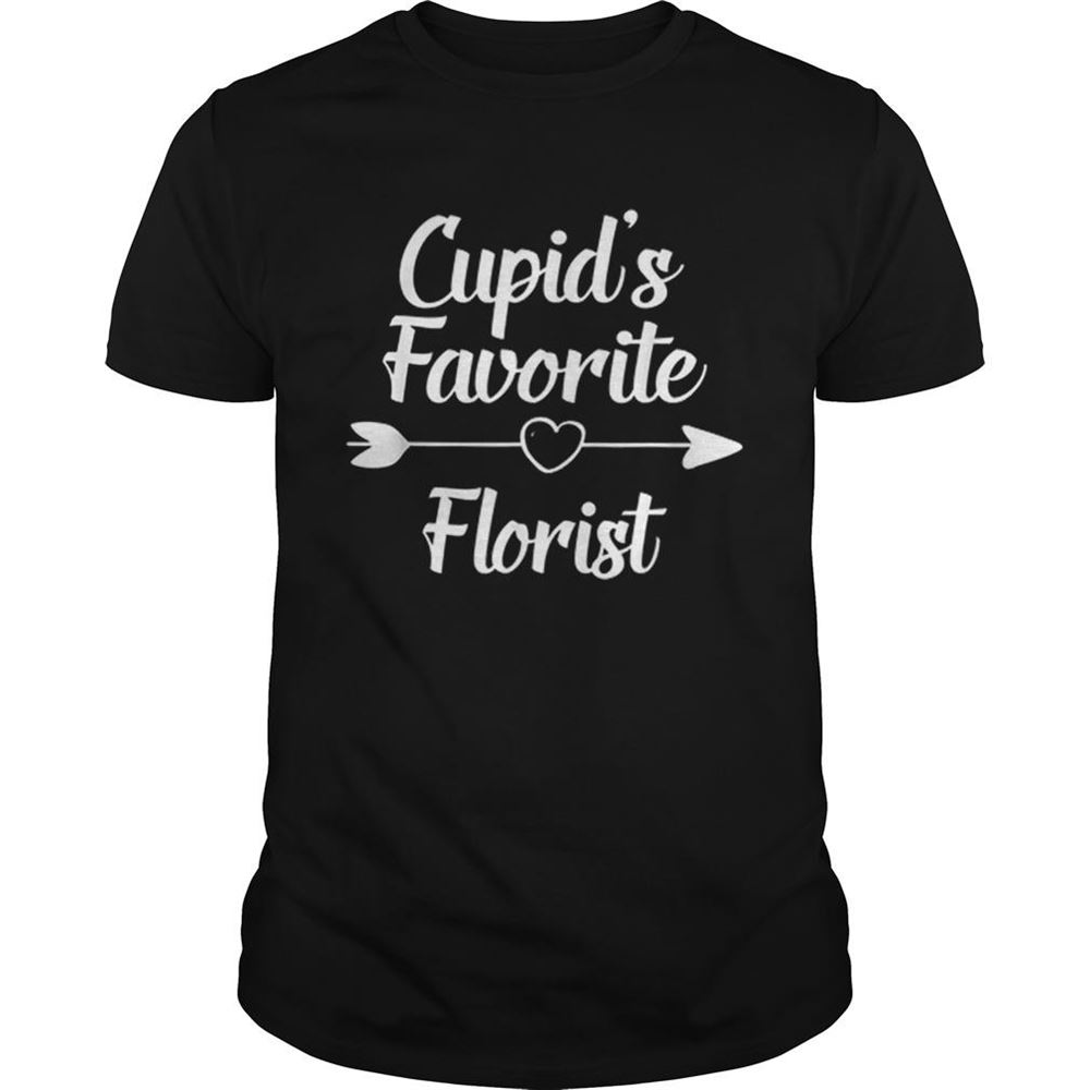 Attractive Cupids Favorite Florist Valentines Day Shirt 