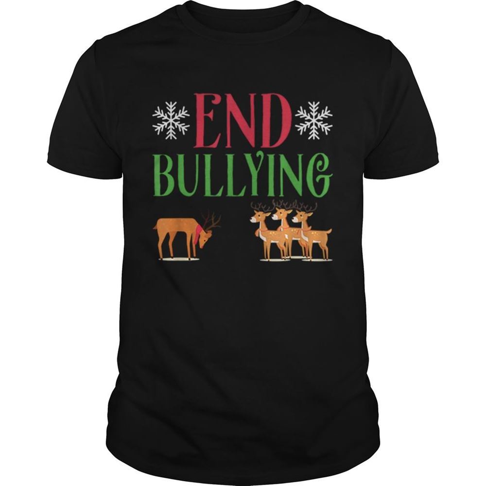 Interesting End Bullying Rudolph Red Nose Reindeer Christmas Shirt 