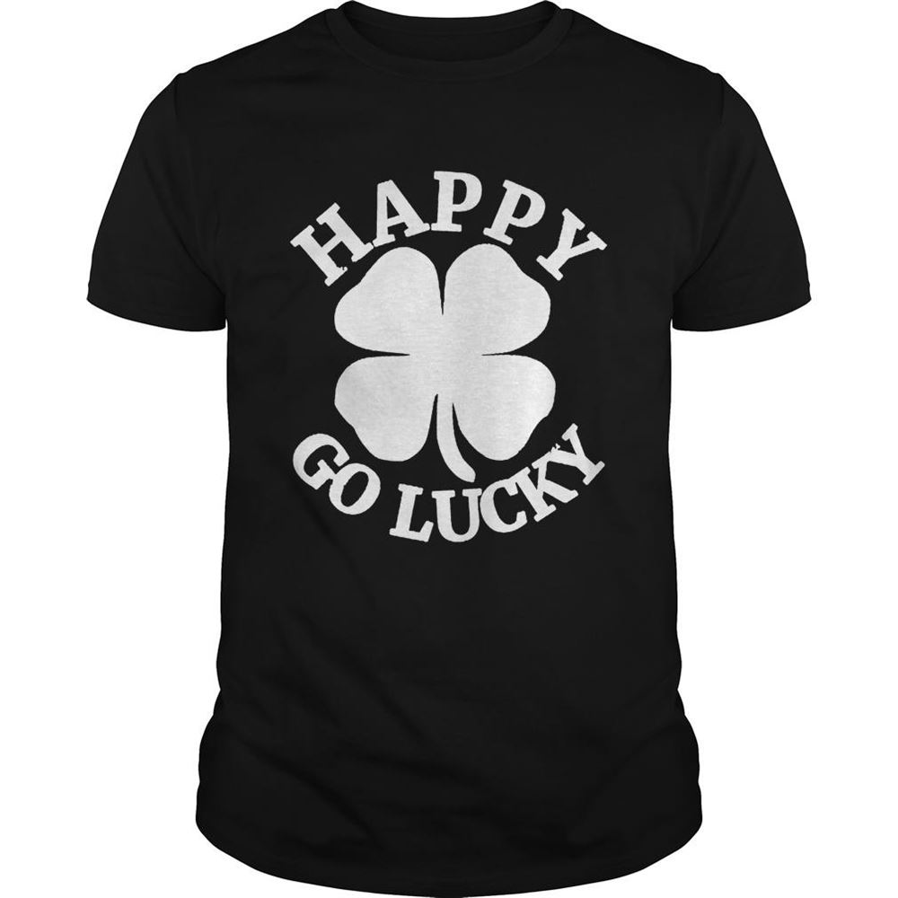 Promotions Great Happy Go Lucky St Patricks Day Shirt 