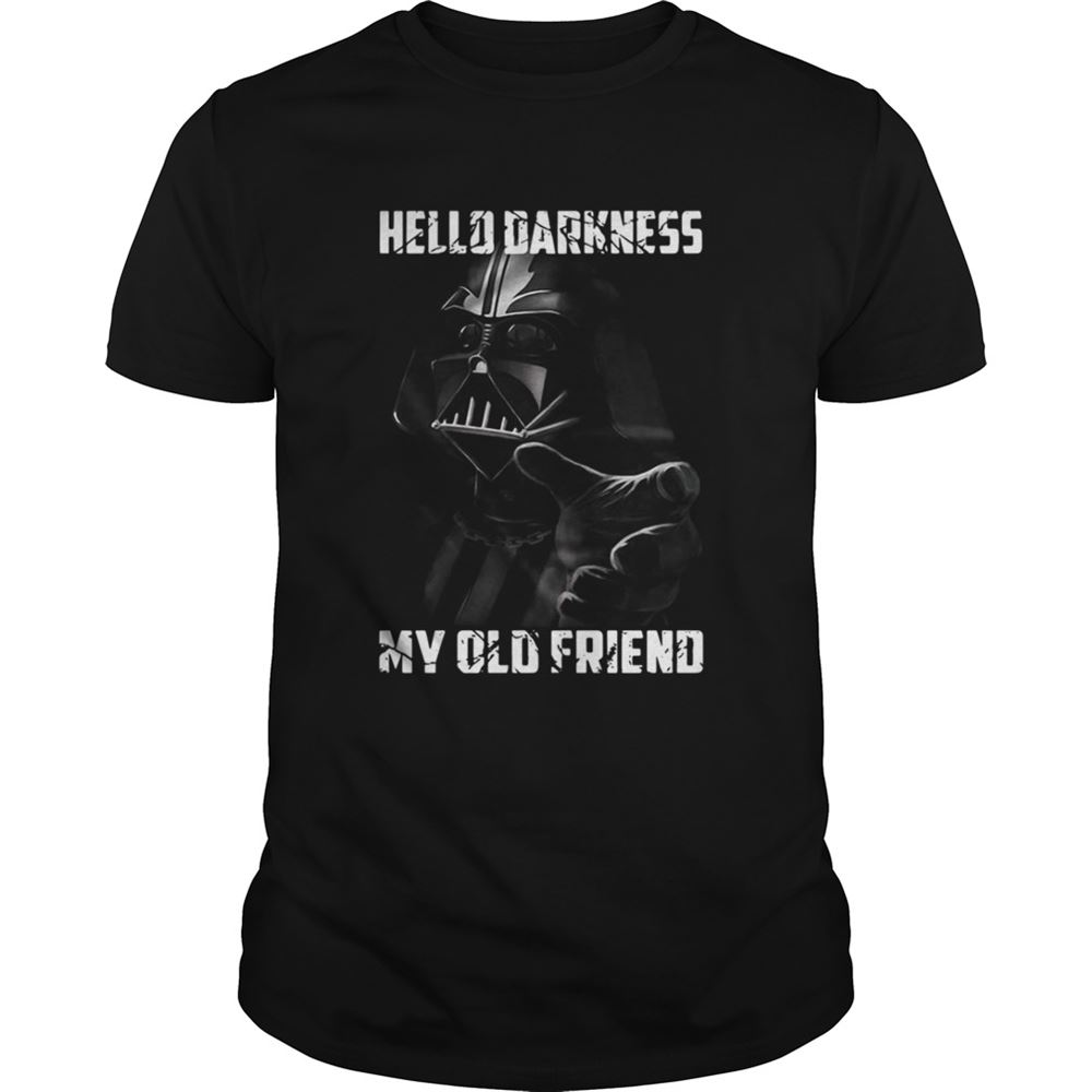 Interesting Hello Darkness My Old Friend Darth Vader Shirt 