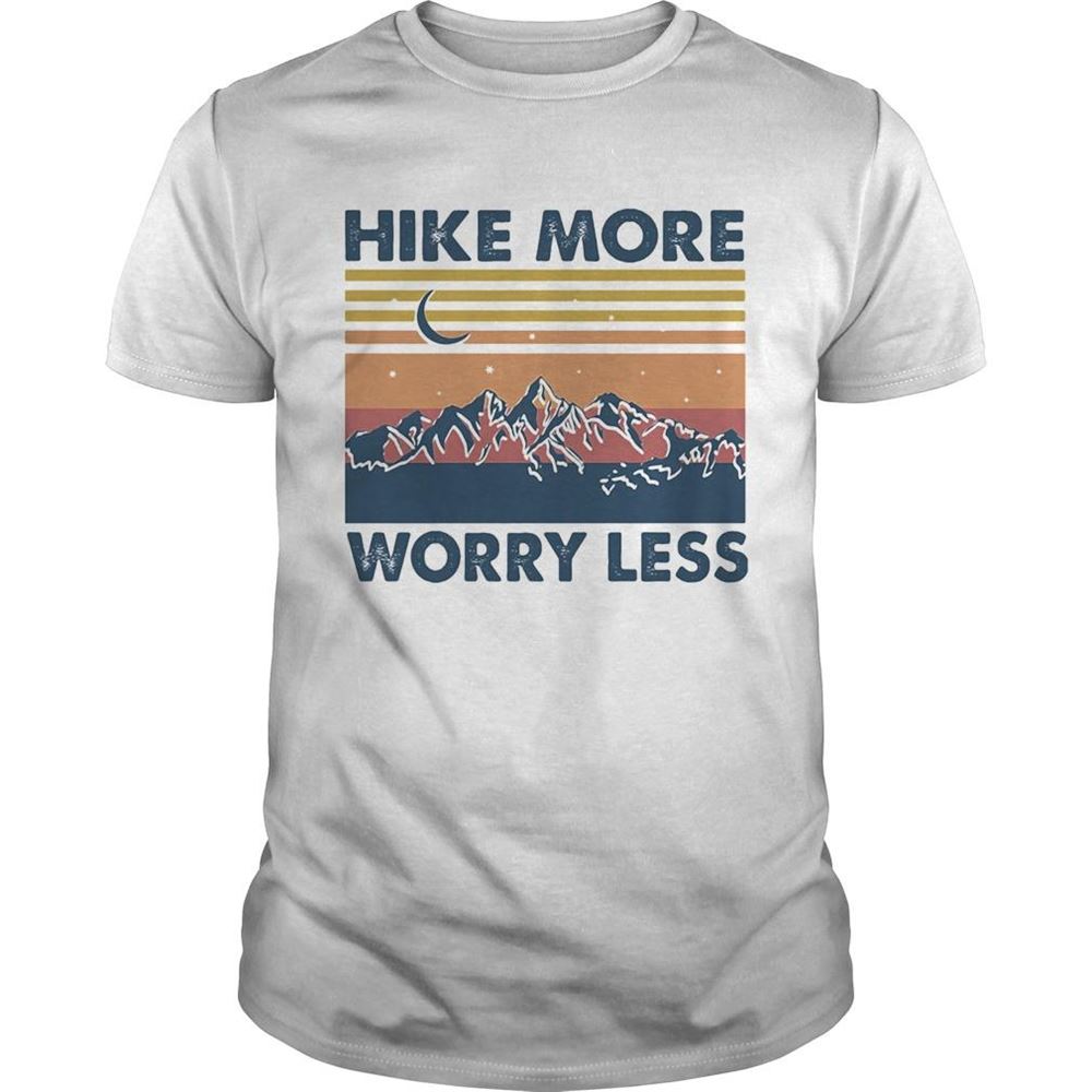Promotions Hike More Worry Less Vintage Shirt 