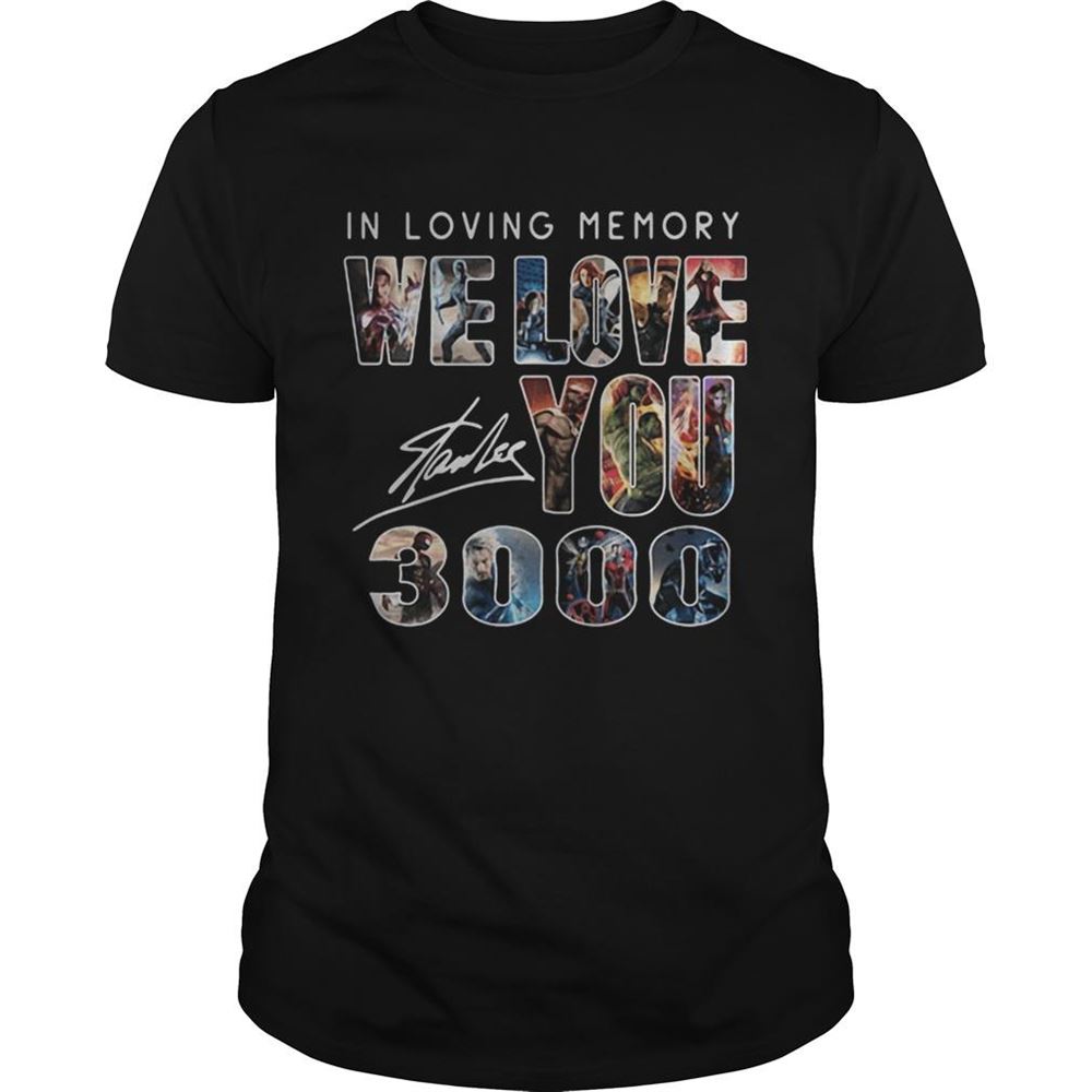 Great In Loving Memory We Love You 3000 Marvel Avengers Signature Shirt 