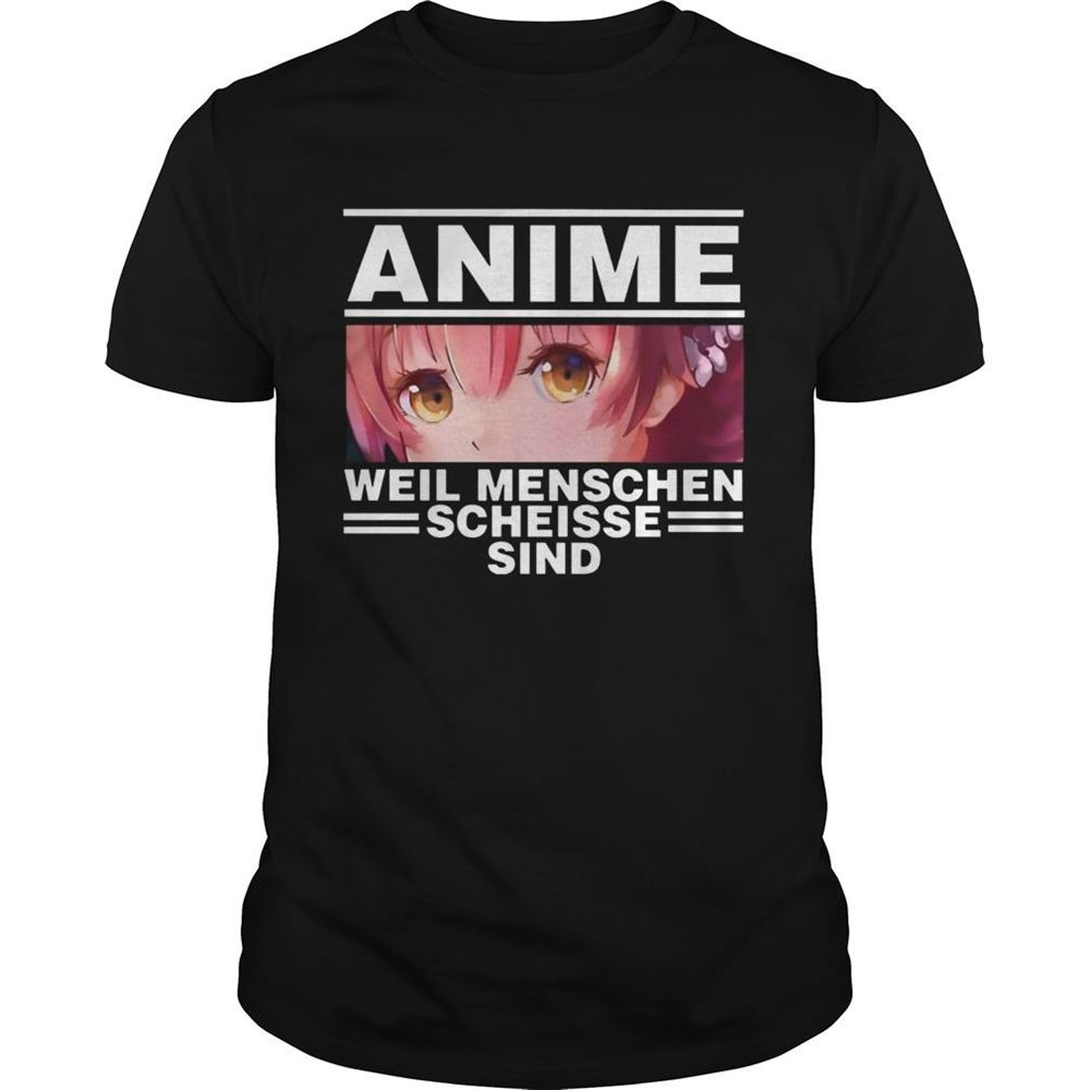Awesome Anime Weil Menschen Scheisse Sind Shirt 