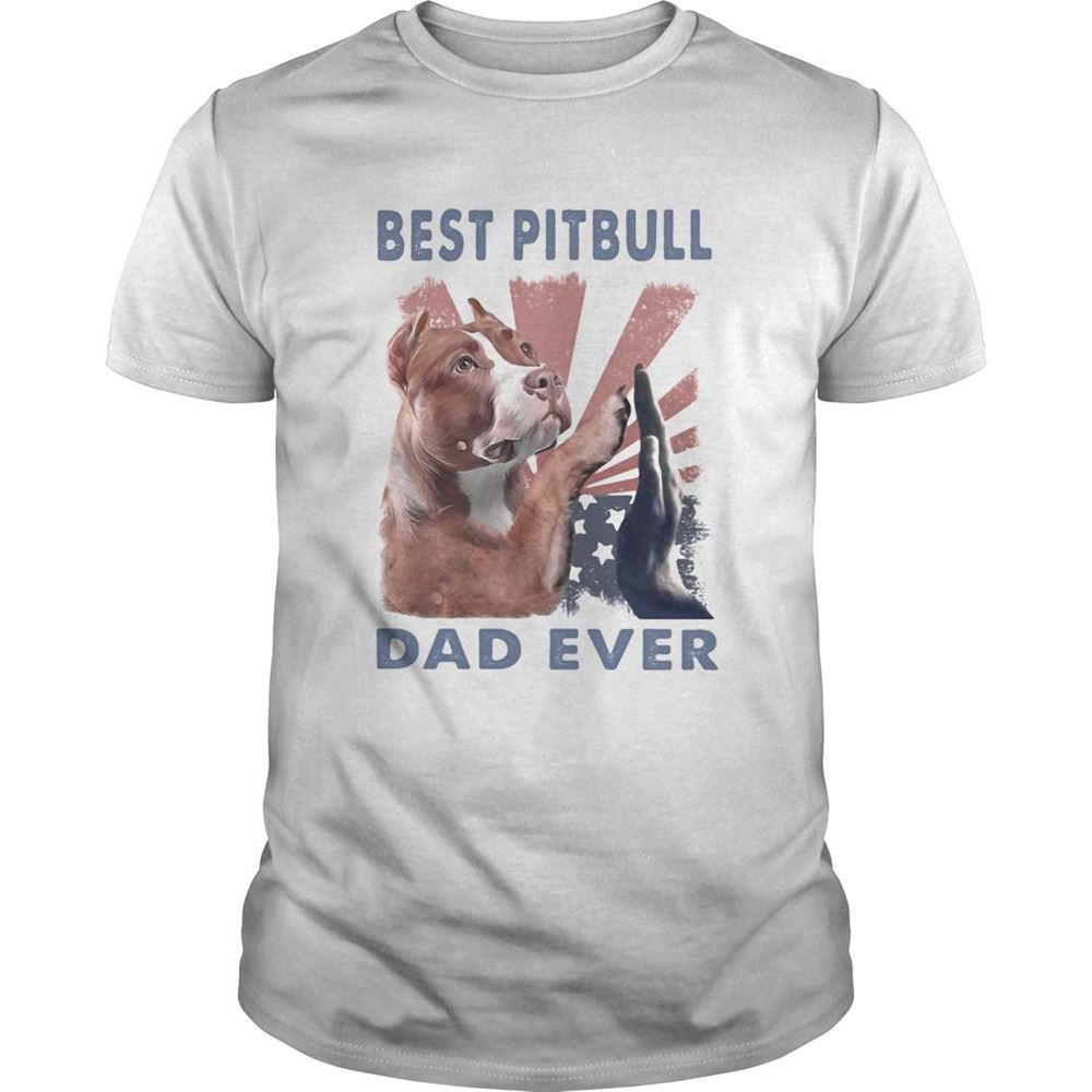 Amazing Best Pitbull Dad Ever American Flag Independence Day Shirt 