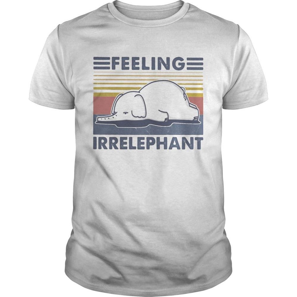 Special Elephant Feeling Irrelephant Vintage Retro Shirt 