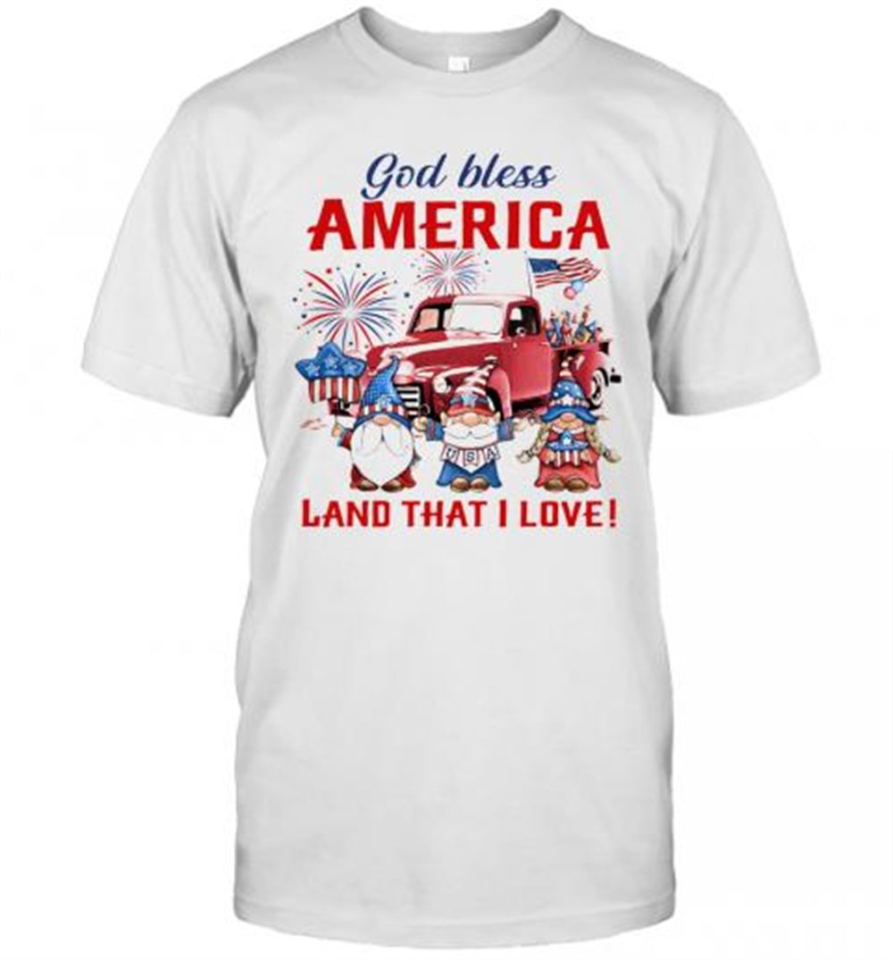 Limited Editon Gnomes God Bless America Land That I Love Firework American Flag Independence Day T-shirt 