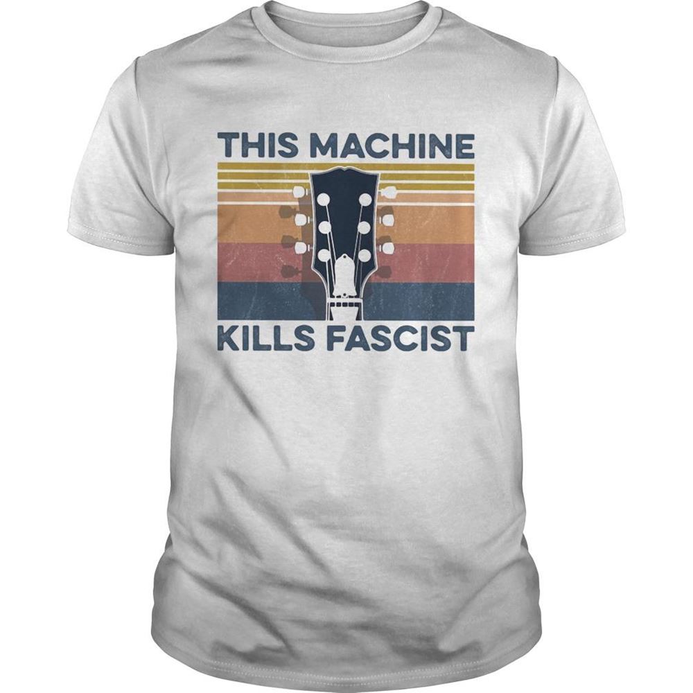 Happy Guitar This Machine Kills Fascists Vintage Retro Shirt 