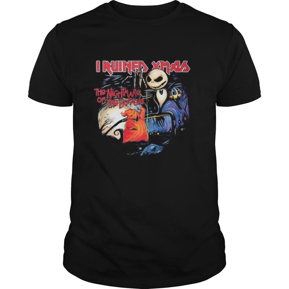 Awesome Halloween Jack Skellington I Ruined Xmas The Nightmare Of The Boogie Shirt 