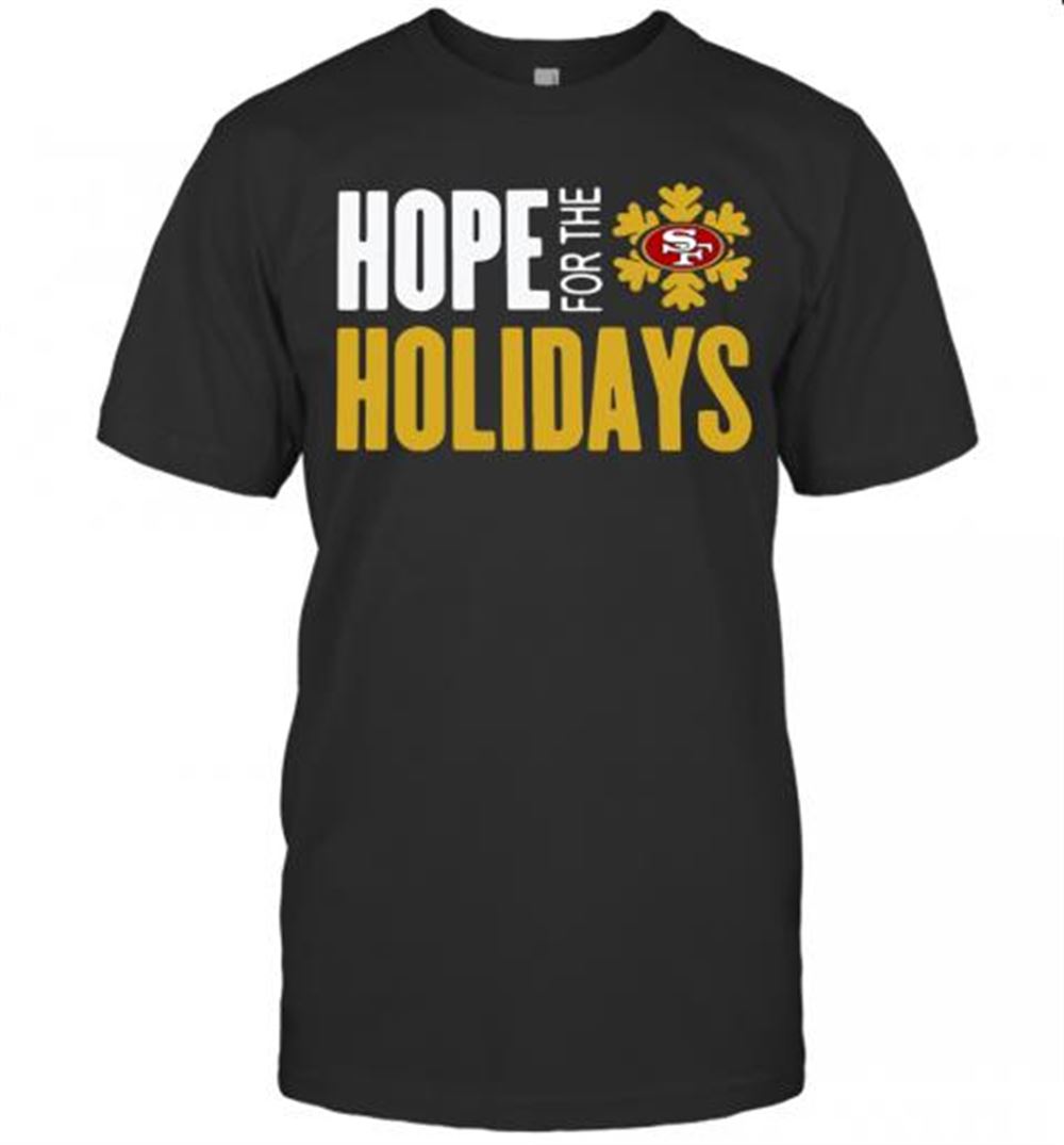 Special Hope For The Holidays San Francisco 49ers 2020 T-shirt 