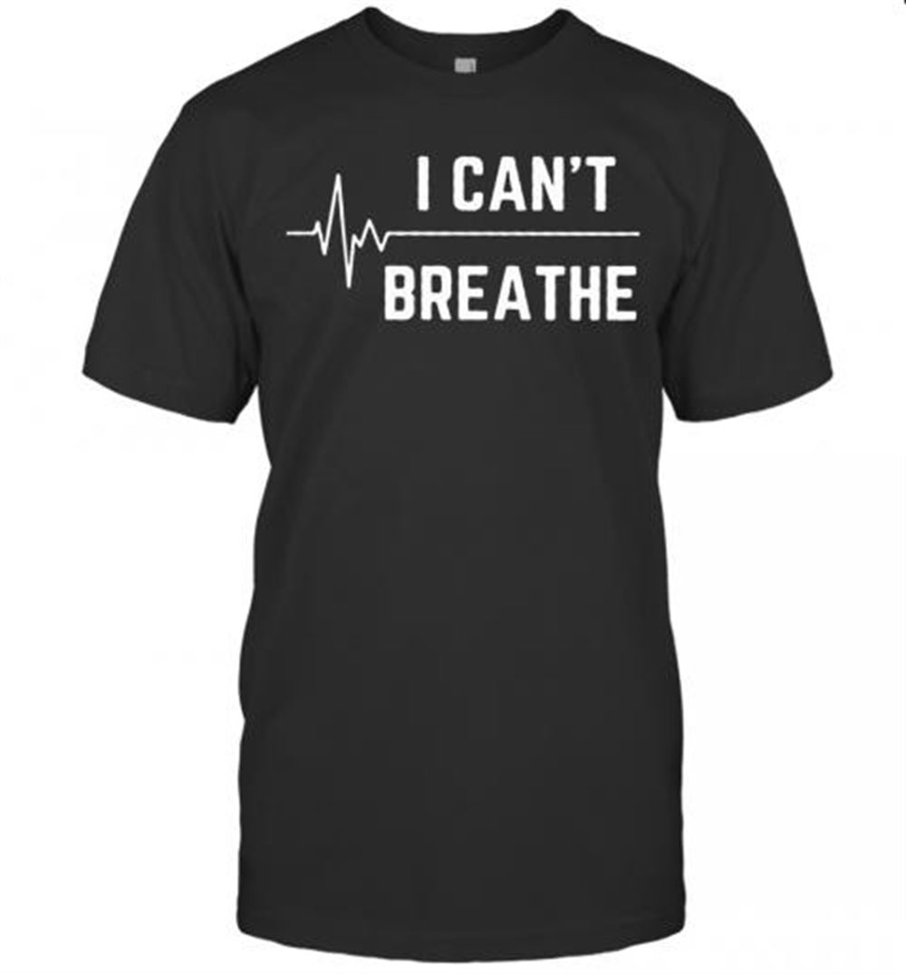 Great I Can't Breathe Nurse T-shirt 