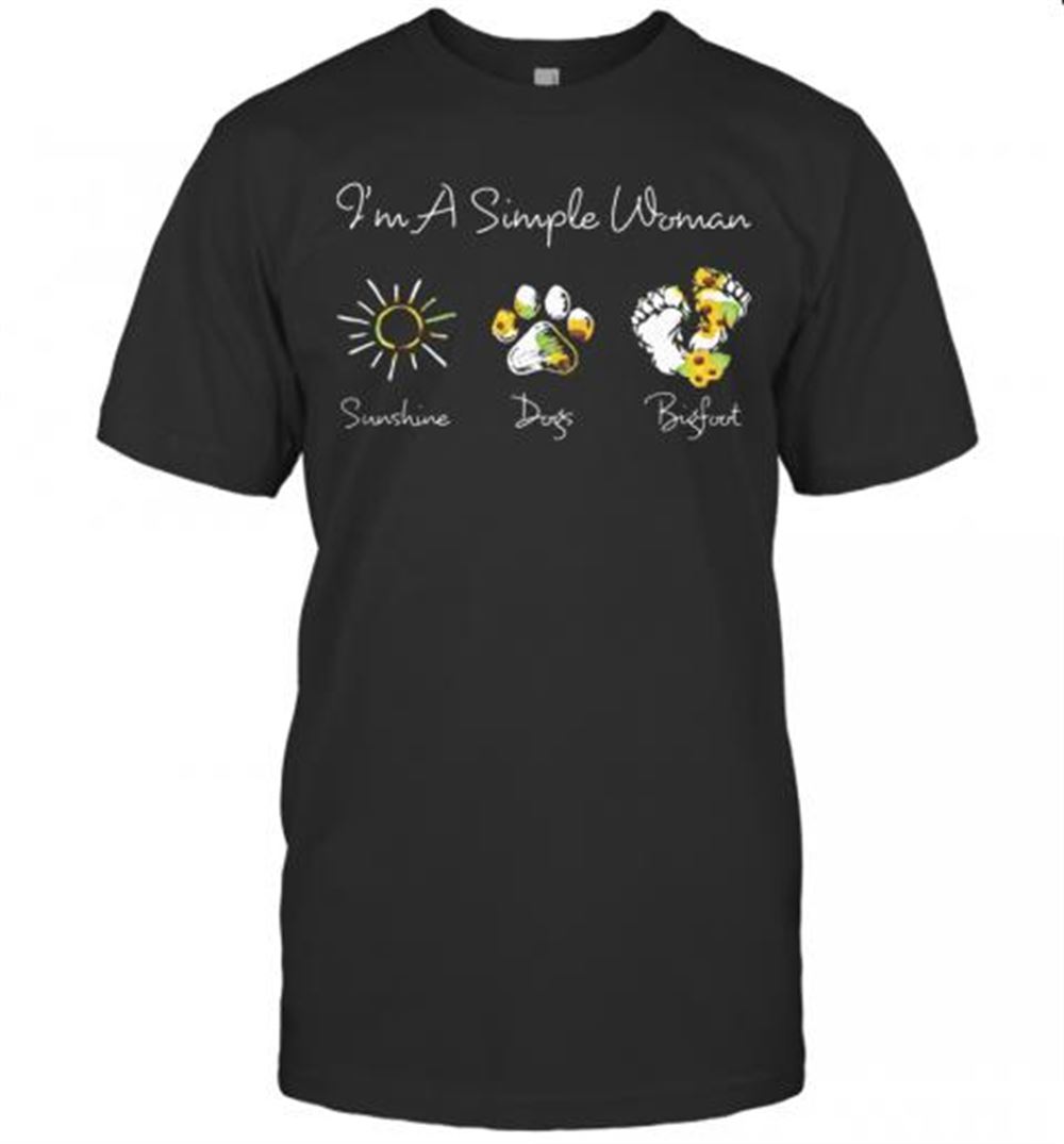 Best I'm A Simple Woman Sunshine Dogs Bigfoot Sunflower T-shirt 