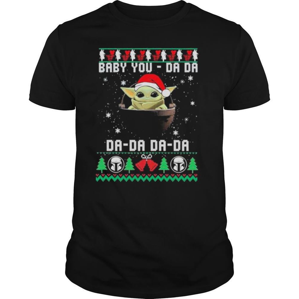 Interesting Baby Yoda Santa Da Da Da Da Ugly Christmas Shirt 