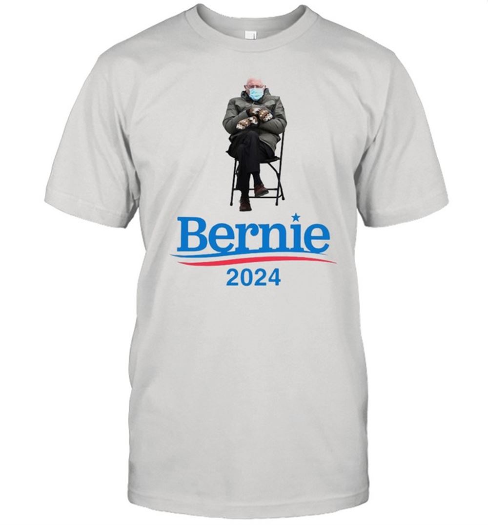 Limited Editon Bernie Sanders Bernie 2024 Shirt 