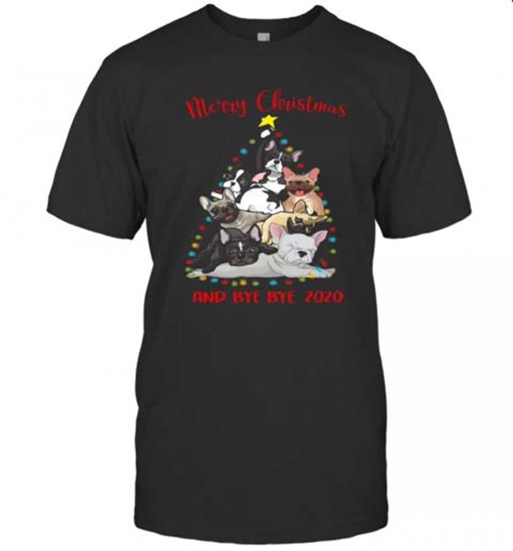 Special Bulldog Tree Merry Christmas And Bye Bye 2020 T-shirt 
