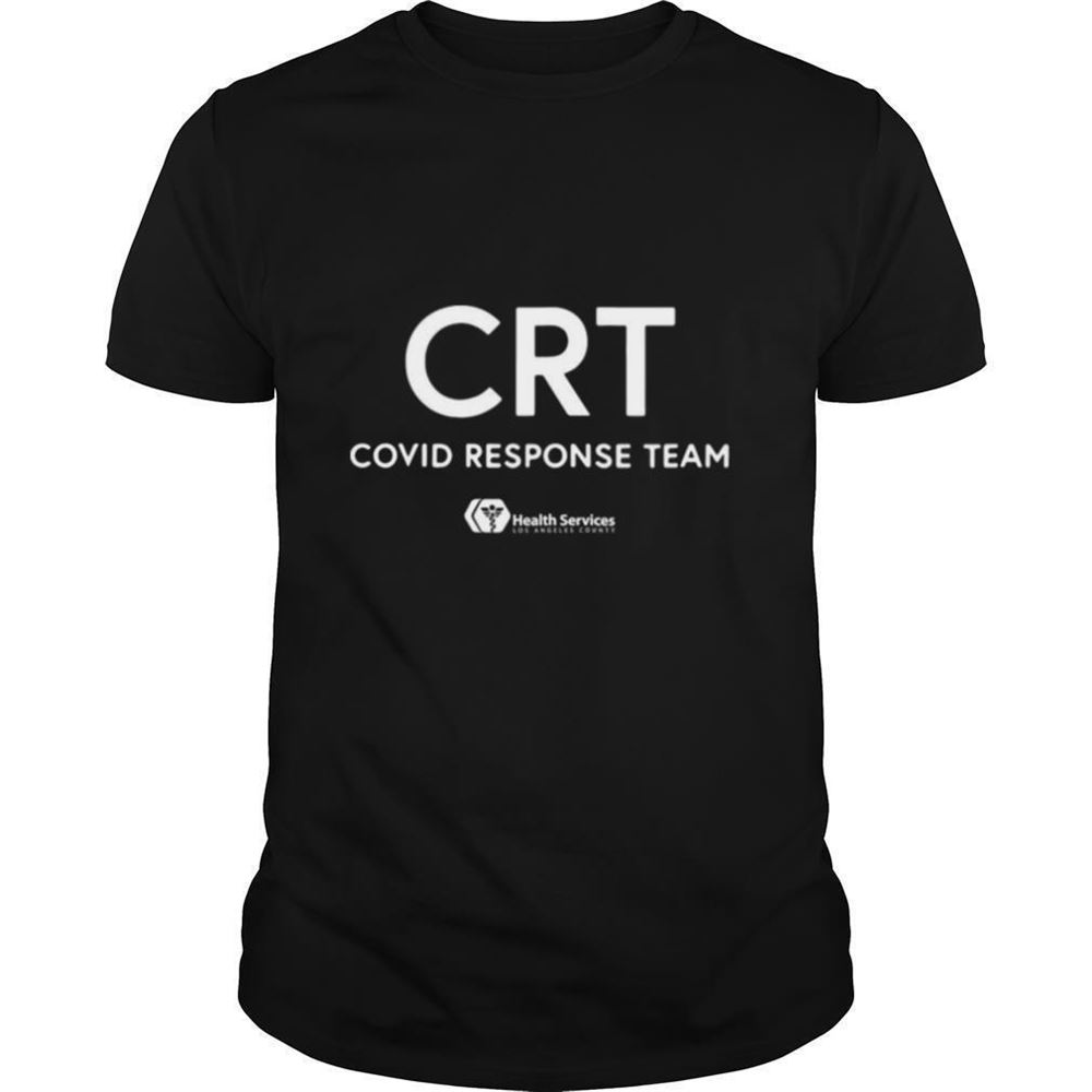 Awesome Crt Covid Response Team Health Services Shirt 