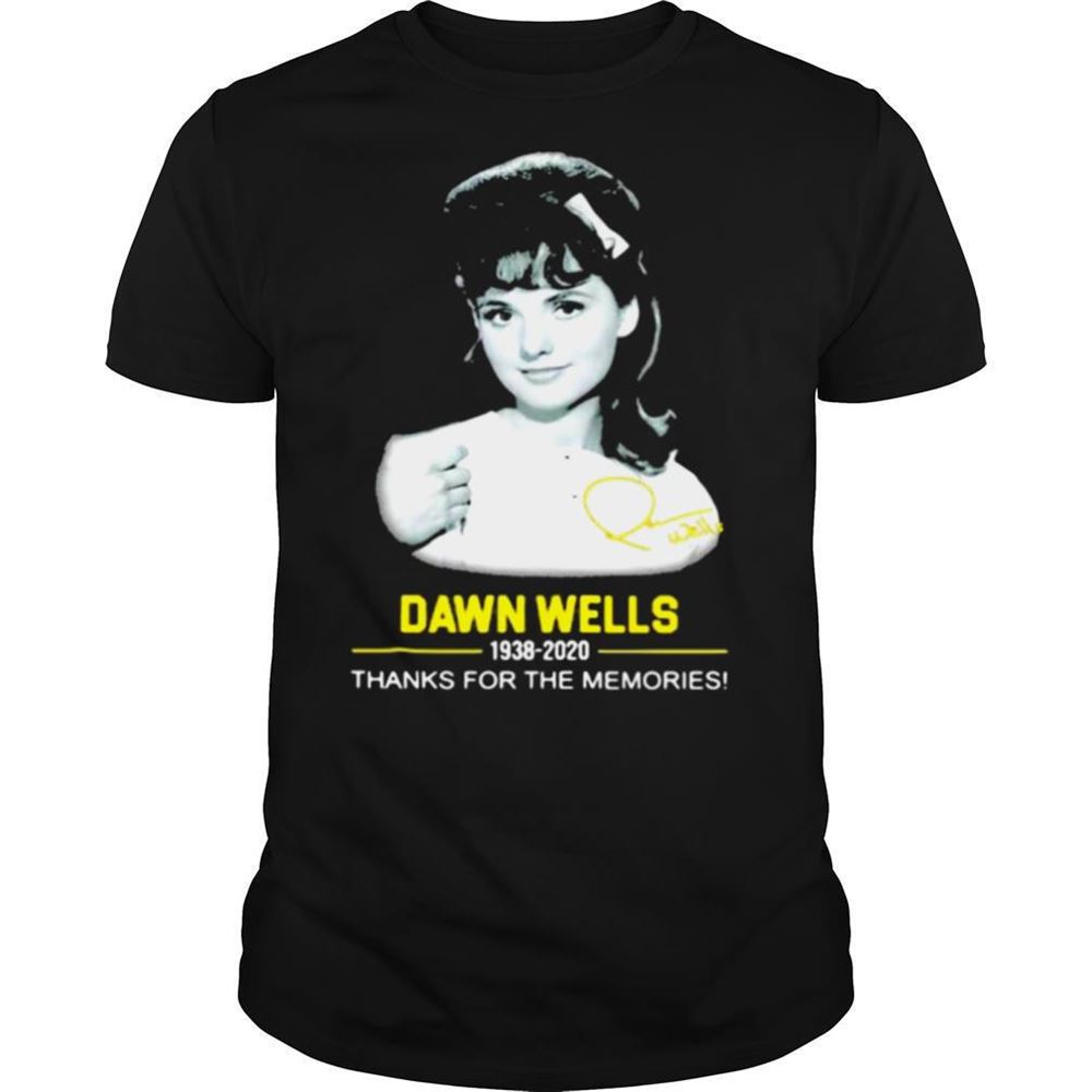 Great Dawn Wells 1938 2020 Thank You For The Memories Rip Shirt 