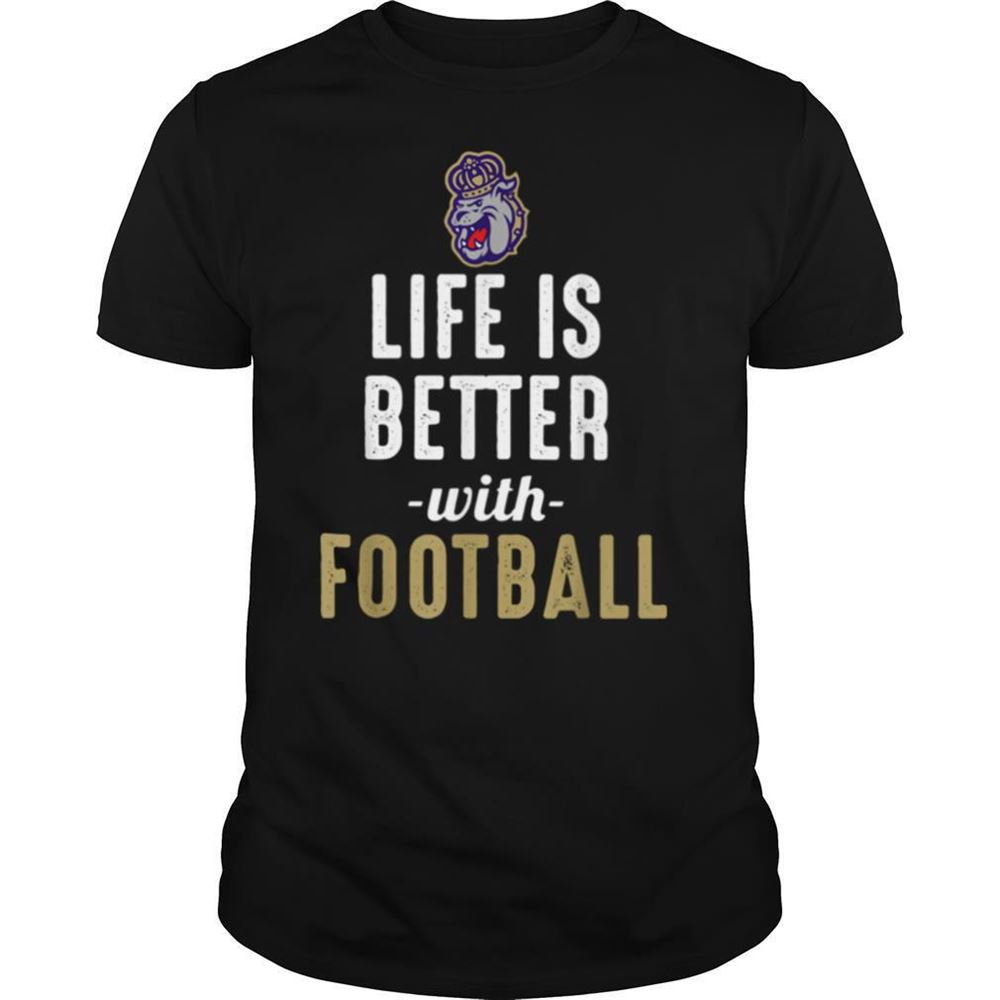 Interesting James Madison Dukes Life Is Better With Football Shirt 